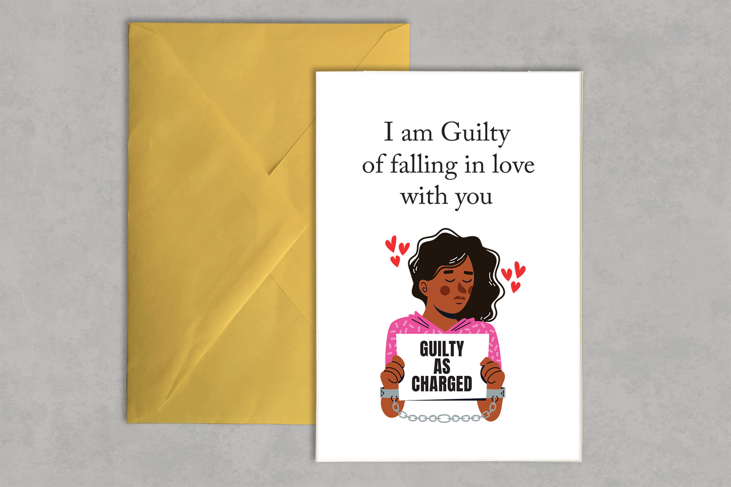 Guilty in love Card