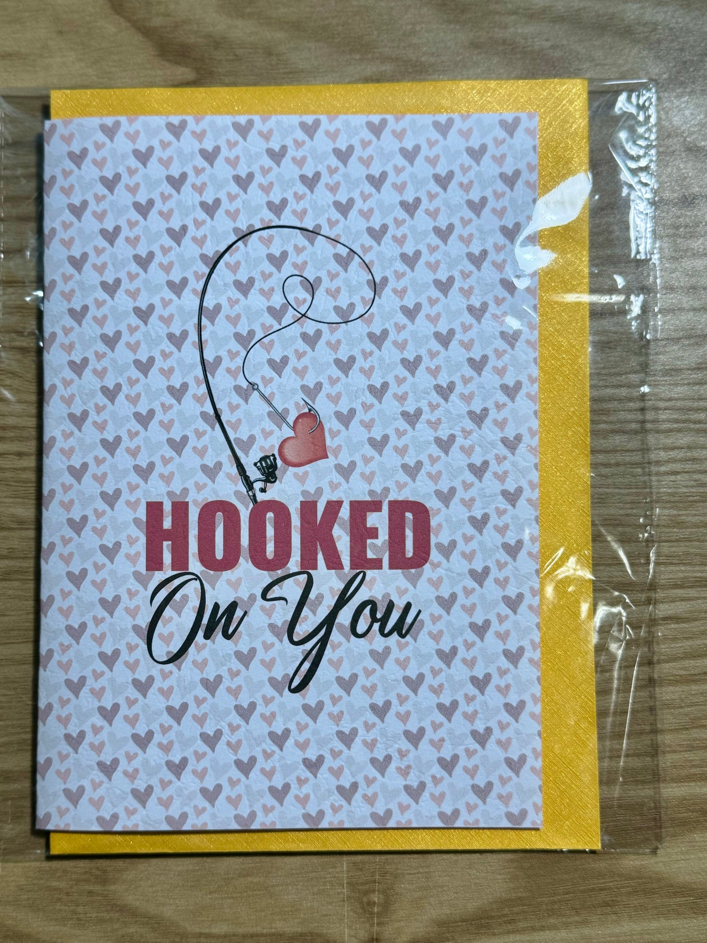 Hooked on you Card