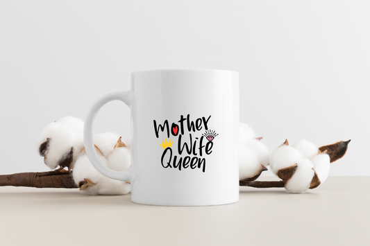 Mother Wife Queen Mug